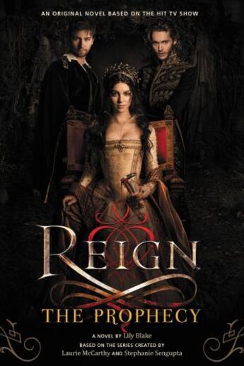 Couverture du livre « Reign: The Prophecy » de Lily Blake aux éditions Little Brown Books For Young Readers