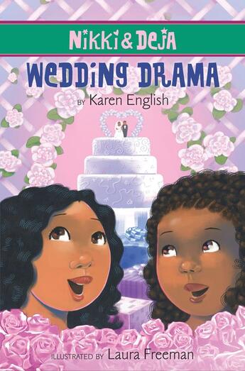 Couverture du livre « Nikki and Deja: Wedding Drama » de Karen English aux éditions Houghton Mifflin Harcourt