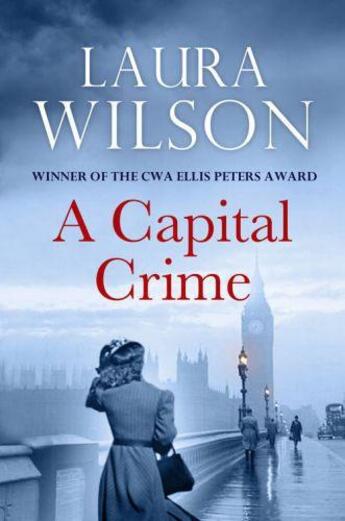 Couverture du livre « A Capital Crime » de Laura Wilson aux éditions Quercus Publishing Digital
