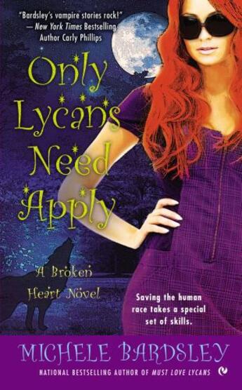 Couverture du livre « Only Lycans Need Apply » de Michele Bardsley aux éditions Penguin Group Us