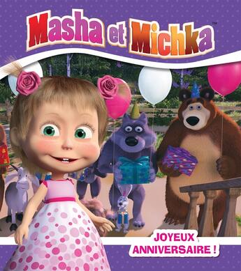 Couverture du livre « Masha et Michka ; joyeux anniversaire ! » de  aux éditions Hachette