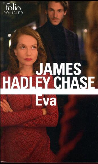 Couverture du livre « Eva » de James Hadley Chase aux éditions Folio