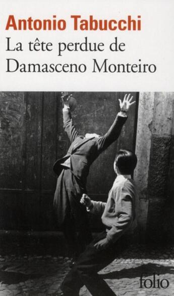 Couverture du livre « La tête perdue de Damasceno Monteiro » de Antonio Tabucchi aux éditions Folio