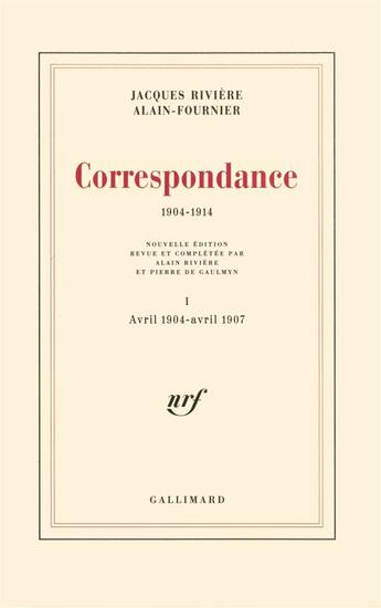 Couverture du livre « Correspondance - vol01 - (1904-1914)-avril 1904 - avril 1907 » de Riviere aux éditions Gallimard