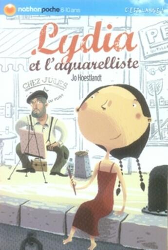 Couverture du livre « Lydia et l'aquarelliste » de Hoestlandt/Keraval aux éditions Nathan