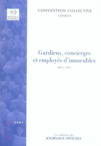 Couverture du livre « Gardiens, concierges et employés d'immeubles ; idcc 1043 » de  aux éditions Documentation Francaise