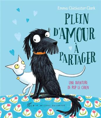 Couverture du livre « Plein d'amour à partager » de Emma Chichester Clark aux éditions Albin Michel Jeunesse