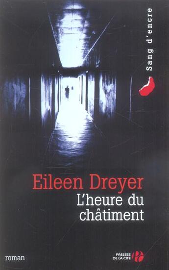 Couverture du livre « L'Heure Du Chatiment » de Eileen Dreyer aux éditions Presses De La Cite