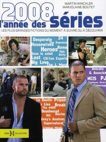 Couverture du livre « L'année des séries 2008 » de Martin Winckler aux éditions Hors Collection