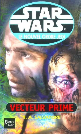 Couverture du livre « Star wars t.39 ; vecteur prime » de R. A. Salvatore aux éditions Fleuve Editions