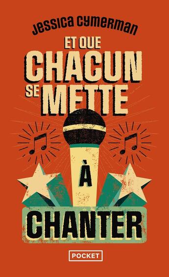 Couverture du livre « Et que chacun se mette à chanter » de Jessica Cymerman aux éditions Pocket