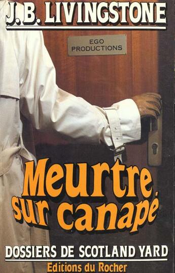 Couverture du livre « Meurtre sur canapé » de J. B. Livingstone aux éditions Rocher