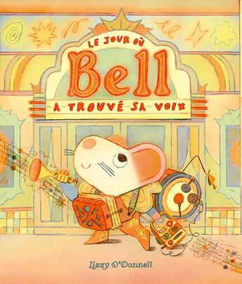 Couverture du livre « Le jour où Bell a trouvé sa voix » de Lizzy O'Donnell aux éditions Didier Jeunesse