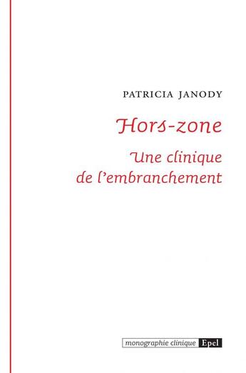 Couverture du livre « Hors-zone » de Patricia Janody aux éditions Epagine