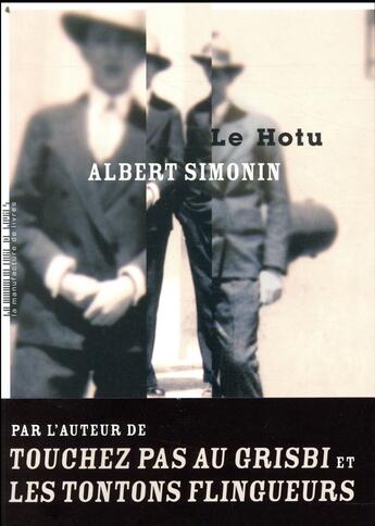 Couverture du livre « Le hotu » de Albert Simonin aux éditions La Manufacture De Livres