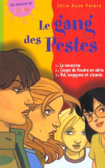 Couverture du livre « Coffret Le Gang Des Pestes » de Julie Anne Peters aux éditions Milan