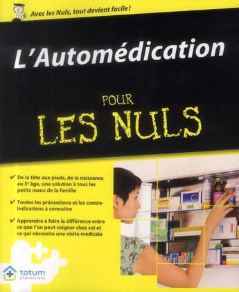 Couverture du livre « L'automedication pour les nuls » de Totum Pharmaciens aux éditions First