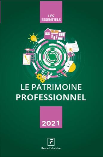 Couverture du livre « Le patrimoine professionnel (11e édition) » de Collectif Grf aux éditions Revue Fiduciaire