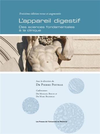 Couverture du livre « Appareil digestif (l'), 3e ed. - des sciences fondamentales a la clinique (3e édition) » de Collectif/Poitras aux éditions Pu De Montreal