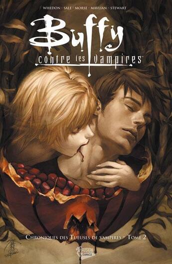 Couverture du livre « Buffy contre les vampires - chroniques des tueuses de vampires t.2 » de Stewart et Morse et Tim Sale et Joss Whedon aux éditions Panini