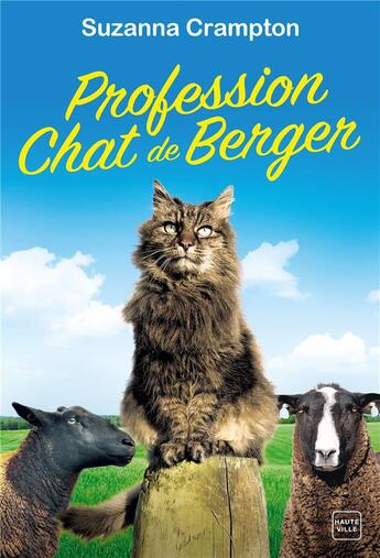 Couverture du livre « Profession : chat de berger » de Suzanna Crampton aux éditions Milady