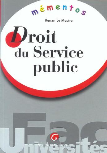 Couverture du livre « Droit du service public (1re édition) » de Renan Le Mestre aux éditions Gualino