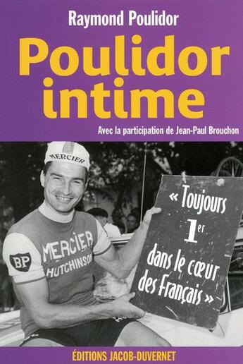 Couverture du livre « Poulidor intime » de Poulidor/Brouchon aux éditions Jacob-duvernet