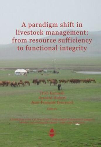 Couverture du livre « A paradigm shift in livestock management: from resource sufficiency to functional integrity » de  aux éditions La Cardere