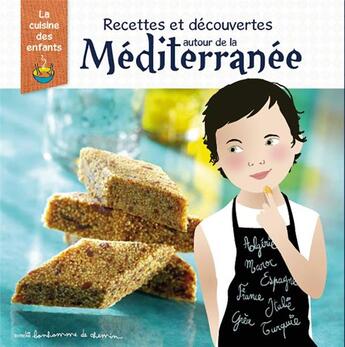 Couverture du livre « Recettes et découvertes autour de la Méditerranée » de  aux éditions Bonhomme De Chemin