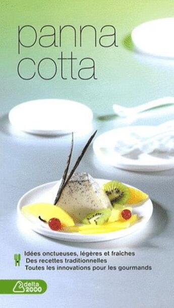 Couverture du livre « Panna cotta » de Emmanuelle Andrieu aux éditions Dormonval