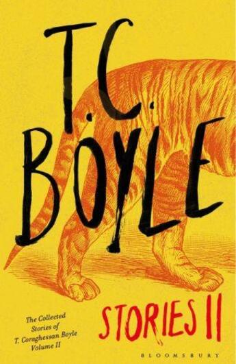 Couverture du livre « Stories Tome 2 » de T. Coraghessan Boyle aux éditions 