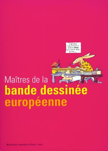 Couverture du livre « Maitres de la bande dessinee europeenne » de Groensteen/Groenstee aux éditions Seuil