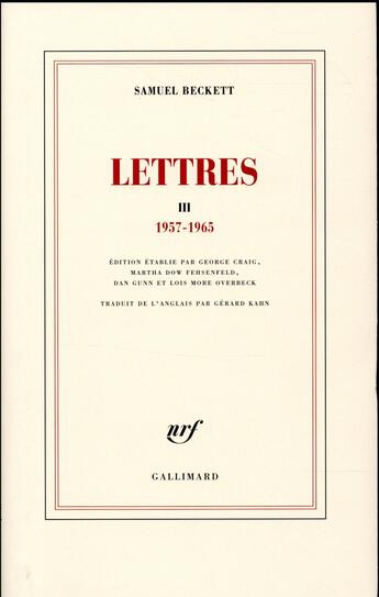 Couverture du livre « Lettres Tome 3 ;1957-1965 » de Samuel Beckett aux éditions Gallimard