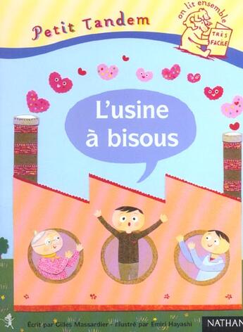 Couverture du livre « L'usine à bisous » de Emiri Hayashi et Gilles Massardier aux éditions Nathan