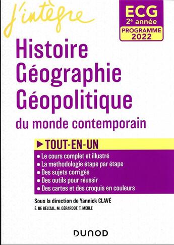 Couverture du livre « Histoire, géographie, géopolitique ; ECG, 2e année ; tout-en-un » de Yannick Clave et Pierre Ageron et Edouard De Belizal aux éditions Dunod