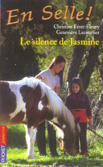 Couverture du livre « En selle t.10 ; le silence de Jasmine » de Feret-Fleury aux éditions Pocket Jeunesse