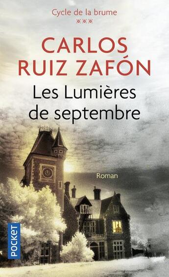 Couverture du livre « Les lumières de septembre » de Carlos Ruiz Zafon aux éditions Pocket