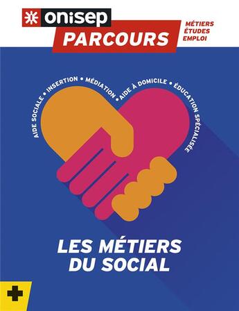 Couverture du livre « Les métiers du social » de Collectf aux éditions Onisep