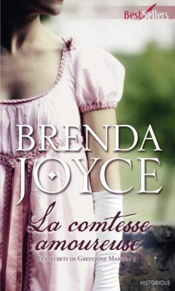 Couverture du livre « La comtesse amoureuse » de Brenda Joyce aux éditions Harlequin