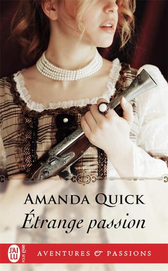 Couverture du livre « Étrange passion » de Amanda Quick aux éditions J'ai Lu