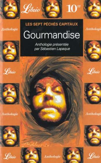 Couverture du livre « Gourmandise » de Sebastien Lapaque aux éditions J'ai Lu