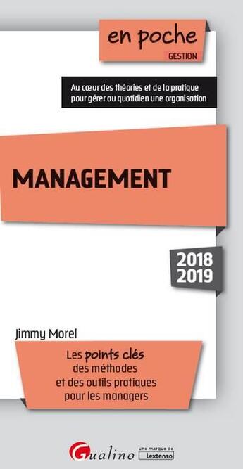 Couverture du livre « Management (édition 2018/2019) » de Jimmy Morel aux éditions Gualino