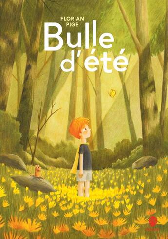 Couverture du livre « Bulle d'été » de Florian Pige aux éditions Hongfei