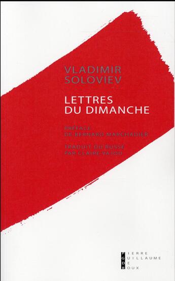 Couverture du livre « Lettres du dimanche » de Wladimir Soloviev aux éditions Pierre-guillaume De Roux