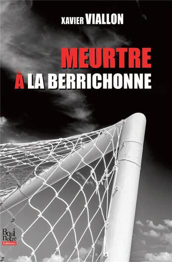 Couverture du livre « Meurtre à la Berrichonne » de Xavier Viallon aux éditions La Bouinotte