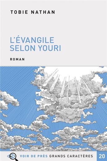 Couverture du livre « L'évangile selon Youri » de Tobie Nathan aux éditions Voir De Pres