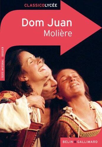 Couverture du livre « Dom Juan, de Molière » de Jean-Luc Vincent aux éditions Belin Education