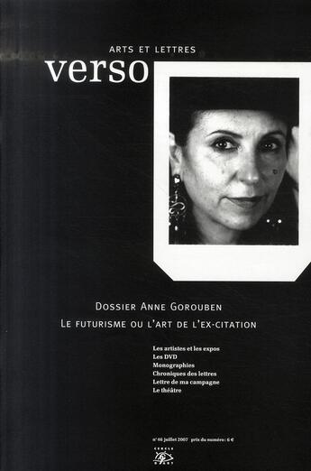 Couverture du livre « Dossier Anne Gorouben ; le futurisme ou l'art de l'ex-citation » de  aux éditions Cercle D'art