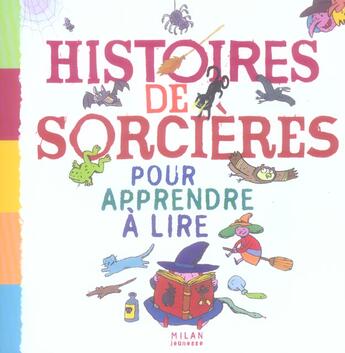 Couverture du livre « Histoires de sorcieres pour apprendre a lire » de  aux éditions Milan