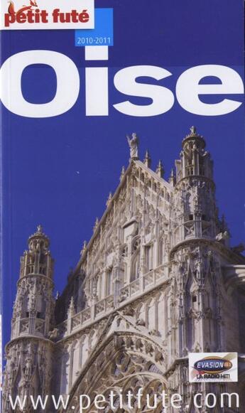 Couverture du livre « Oise (édition 2010/2011) » de Collectif Petit Fute aux éditions Le Petit Fute